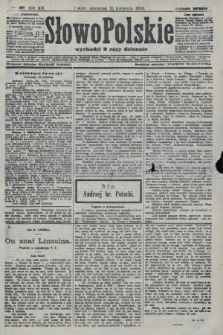 Słowo Polskie (wydanie poranne). 1908, nr 180