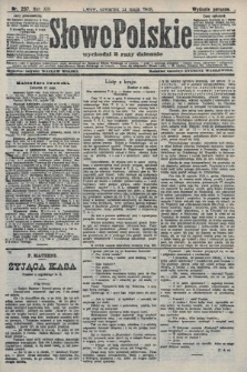 Słowo Polskie (wydanie poranne). 1908, nr 237