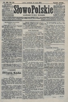 Słowo Polskie (wydanie poranne). 1908, nr 243