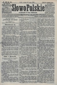 Słowo Polskie (wydanie popołudniowe). 1908, nr 246