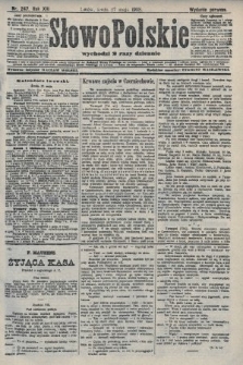 Słowo Polskie (wydanie poranne). 1908, nr 247