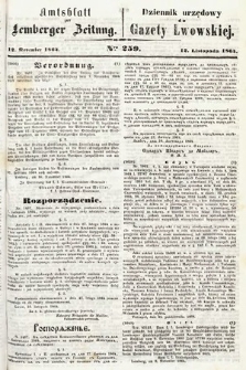 Amtsblatt zur Lemberger Zeitung = Dziennik Urzędowy do Gazety Lwowskiej. 1864, nr 259