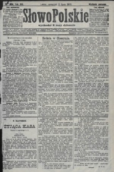 Słowo Polskie (wydanie poranne). 1908, nr 304