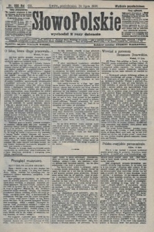 Słowo Polskie (wydanie popołudniowe). 1908, nr 335