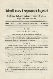 Dziennik Ustaw i Rozporządzeń Krajowych dla Królestwa Galicyi i Lodomeryi wraz z Wielkiem Księstwem Krakowskiem. 1869, cz. 10