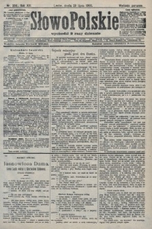 Słowo Polskie (wydanie poranne). 1908, nr 350