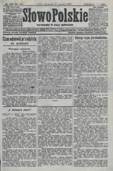 Słowo Polskie (wydanie popołudniowe). 1908, nr 400