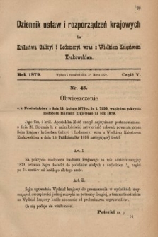 Dziennik Ustaw i Rozporządzeń Krajowych dla Królestwa Galicyi i Lodomeryi wraz z Wielkiem Księstwem Krakowskiem. 1879, cz. 5