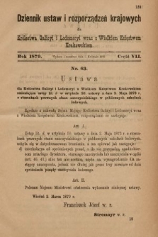 Dziennik Ustaw i Rozporządzeń Krajowych dla Królestwa Galicyi i Lodomeryi wraz z Wielkiem Księstwem Krakowskiem. 1879, cz. 7