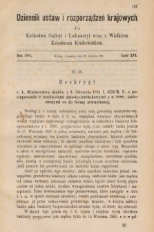 Dziennik Ustaw i Rozporządzeń Krajowych dla Królestwa Galicyi i Lodomeryi wraz z Wielkiem Księstwem Krakowskiem. 1881, cz. 16