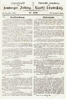 Amtsblatt zur Lemberger Zeitung = Dziennik Urzędowy do Gazety Lwowskiej. 1864, nr 292