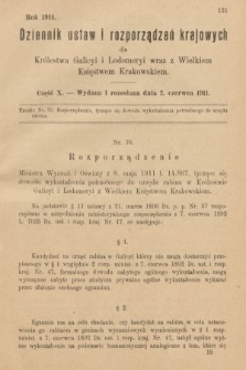 Dziennik Ustaw i Rozporządzeń Krajowych dla Królestwa Galicyi i Lodomeryi wraz z Wielkiem Księstwem Krakowskiem. 1911, cz. 10