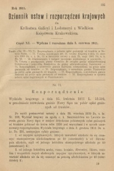 Dziennik Ustaw i Rozporządzeń Krajowych dla Królestwa Galicyi i Lodomeryi wraz z Wielkiem Księstwem Krakowskiem. 1911, cz. 11