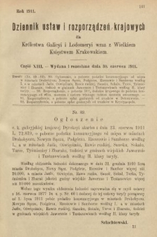 Dziennik Ustaw i Rozporządzeń Krajowych dla Królestwa Galicyi i Lodomeryi wraz z Wielkiem Księstwem Krakowskiem. 1911, cz. 13