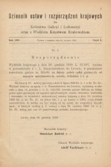 Dziennik Ustaw i Rozporządzeń Krajowych dla Królestwa Galicyi i Lodomeryi wraz z Wielkiem Księstwem Krakowskiem. 1900, cz. 1