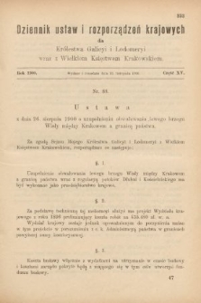 Dziennik Ustaw i Rozporządzeń Krajowych dla Królestwa Galicyi i Lodomeryi wraz z Wielkiem Księstwem Krakowskiem. 1900, cz. 15