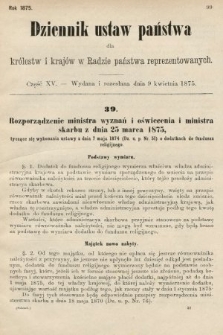 Dziennik Ustaw Państwa dla Królestw i Krajów w Radzie Państwa Reprezentowanych. 1875. zeszyt 15