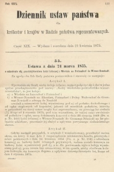 Dziennik Ustaw Państwa dla Królestw i Krajów w Radzie Państwa Reprezentowanych. 1875. zeszyt 19