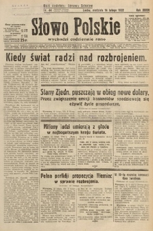 Słowo Polskie. 1932, nr 44