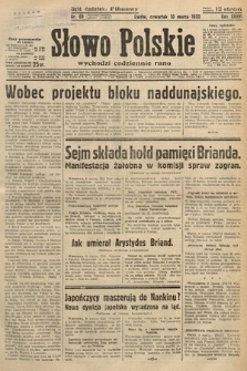 Słowo Polskie. 1932, nr 69
