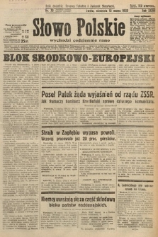 Słowo Polskie. 1932, nr 72