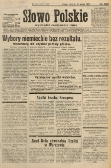 Słowo Polskie. 1932, nr 74