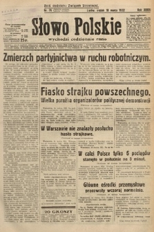 Słowo Polskie. 1932, nr 76