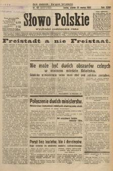 Słowo Polskie. 1932, nr 83