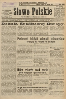 Słowo Polskie. 1932, nr 84