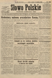 Słowo Polskie. 1932, nr 99