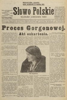 Słowo Polskie. 1932, wydanie nadzwyczajne