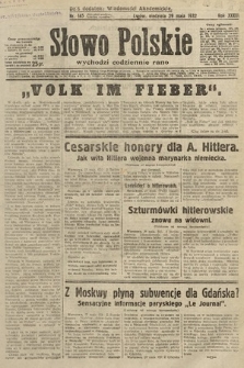 Słowo Polskie. 1932, nr 145