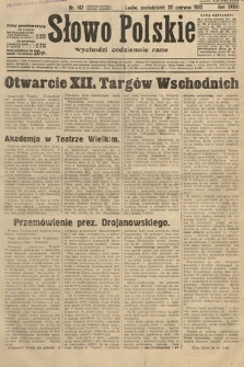 Słowo Polskie. 1932, nr 167