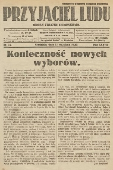 Przyjaciel Ludu : organ Związku Chłopskiego. 1925, nr 37