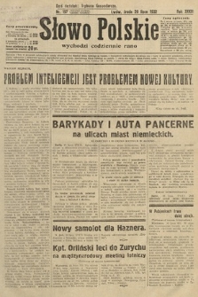 Słowo Polskie. 1932, nr 197