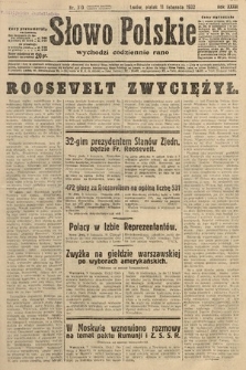 Słowo Polskie. 1932, nr 310