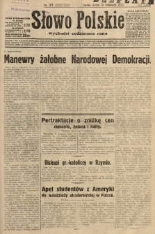 Słowo Polskie. 1932, nr 315