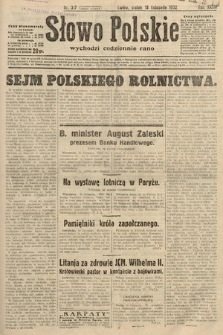 Słowo Polskie. 1932, nr 317
