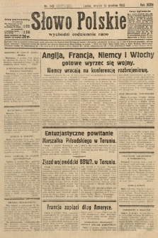 Słowo Polskie. 1932, nr 342