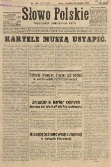 Słowo Polskie. 1932, nr 344