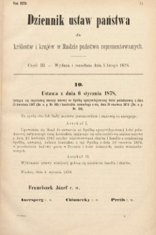 Dziennik Ustaw Państwa dla Królestw i Krajów w Radzie Państwa Reprezentowanych. 1878, cz. 3