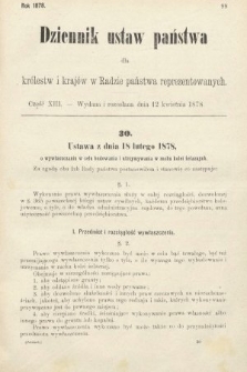Dziennik Ustaw Państwa dla Królestw i Krajów w Radzie Państwa Reprezentowanych. 1878, cz. 13