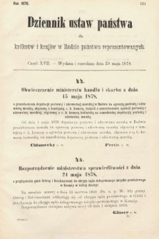 Dziennik Ustaw Państwa dla Królestw i Krajów w Radzie Państwa Reprezentowanych. 1878, cz. 17