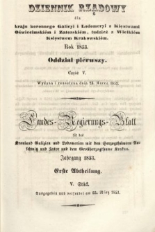 Dziennik Rządowy dla Kraju Koronnego Galicyi i Lodomeryi [...] = Landes-Regierungs-Blatt für das Kronland Galizien und Lodomerien [...]. 1853, oddział 1, cz. 5