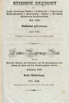 Dziennik Rządowy dla Kraju Koronnego Galicyi i Lodomeryi [...] = Landes-Regierungs-Blatt für das Kronland Galizien und Lodomerien [...]. 1853, oddział 1, cz. 30