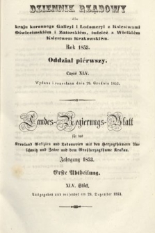 Dziennik Rządowy dla Kraju Koronnego Galicyi i Lodomeryi [...] = Landes-Regierungs-Blatt für das Kronland Galizien und Lodomerien [...]. 1853, oddział 1, cz. 45