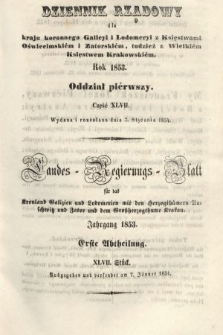 Dziennik Rządowy dla Kraju Koronnego Galicyi i Lodomeryi [...] = Landes-Regierungs-Blatt für das Kronland Galizien und Lodomerien [...]. 1853, oddział 1, cz. 47