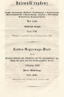 Dziennik Rządowy dla Kraju Koronnego Galicyi i Lodomeryi [...] = Landes-Regierungs-Blatt für das Kronland Galizien und Lodomerien [...]. 1853, oddział 2, cz. 22