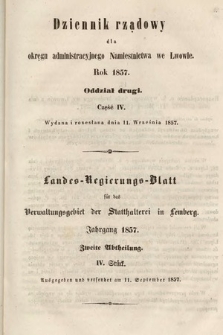 Dziennik Rządowy dla Okręgu Administracyjnego Namiestnictwa we Lwowie = Landes-Regierungs-Blatt für das Verwaltungs-Gebiet der Statthalterei in Lemberg. 1857, oddział 2, cz. 4