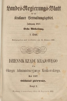 Dziennik Rządu Krajowego dla Okręgu Administracyjnego Krakowskiego. 1857, oddział 1, z. 1